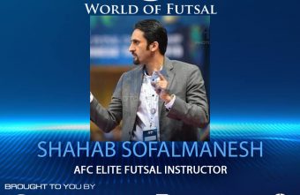 AFC Futsal Elite Instructor, Shahab Sofelmanesh on the World of Futsal podcast