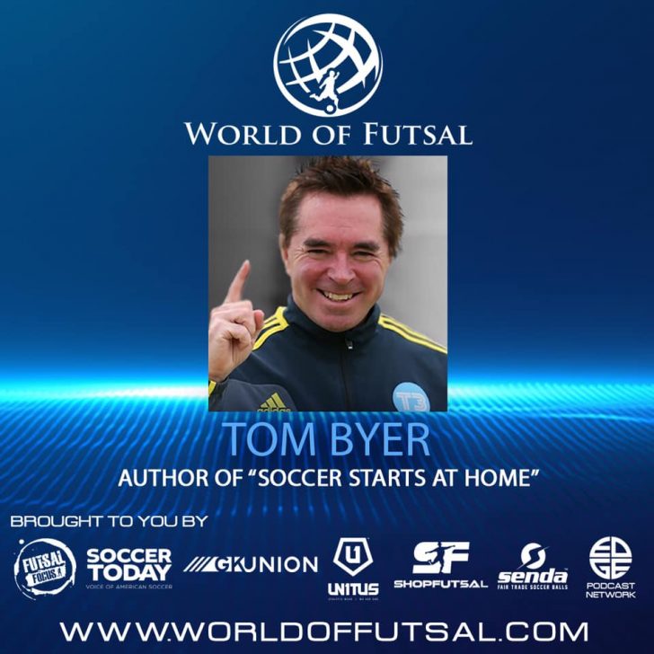 Tom Byer on the World of Futsal podcast