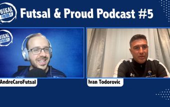 Watch Futsal & Proud full interview with Westcliff University Coach Ivan Todorovic