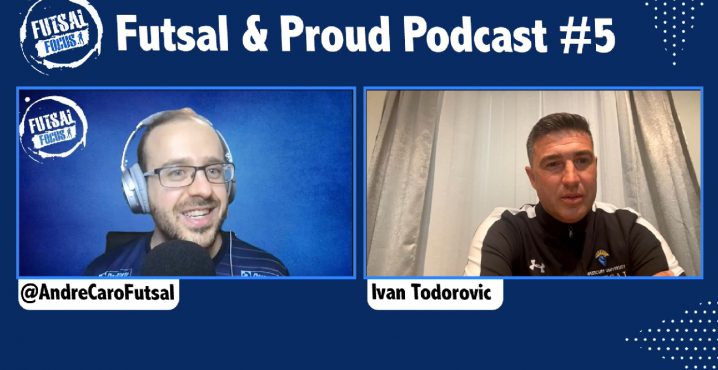 Watch Futsal & Proud full interview with Westcliff University Coach Ivan Todorovic